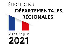 Elections Départementales & régionales 2021